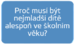 Důvody pro věk nejmladšího dítěte.PNG